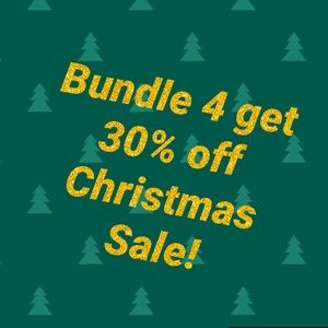 Bundle 4 and get 30% off Christmas sale!